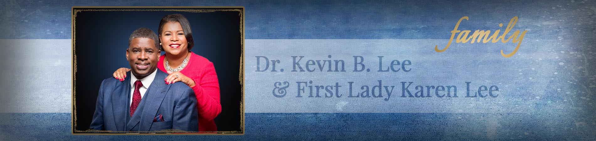 Dr. Kevin B. Lee - Family